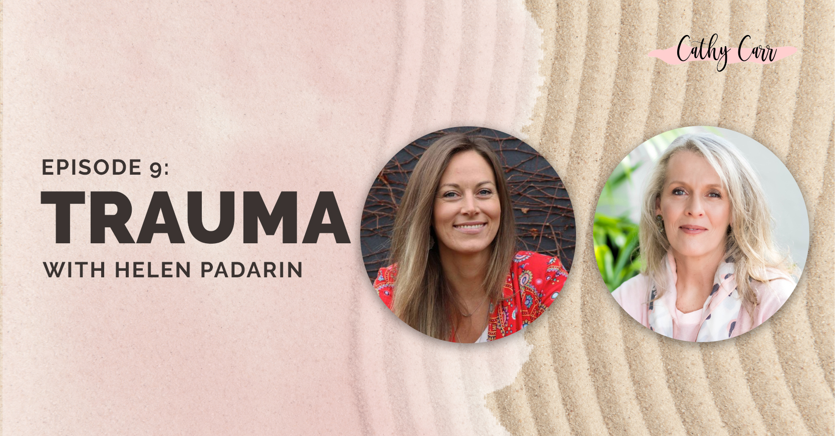 Various Types of Trauma and The Process of Healing